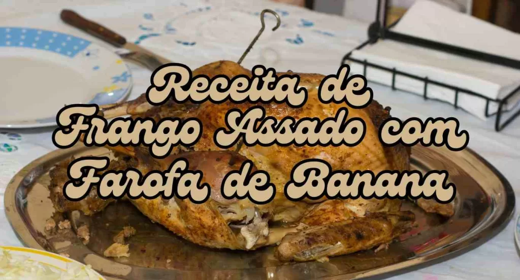 frango-assado-com.farofa-de-banana