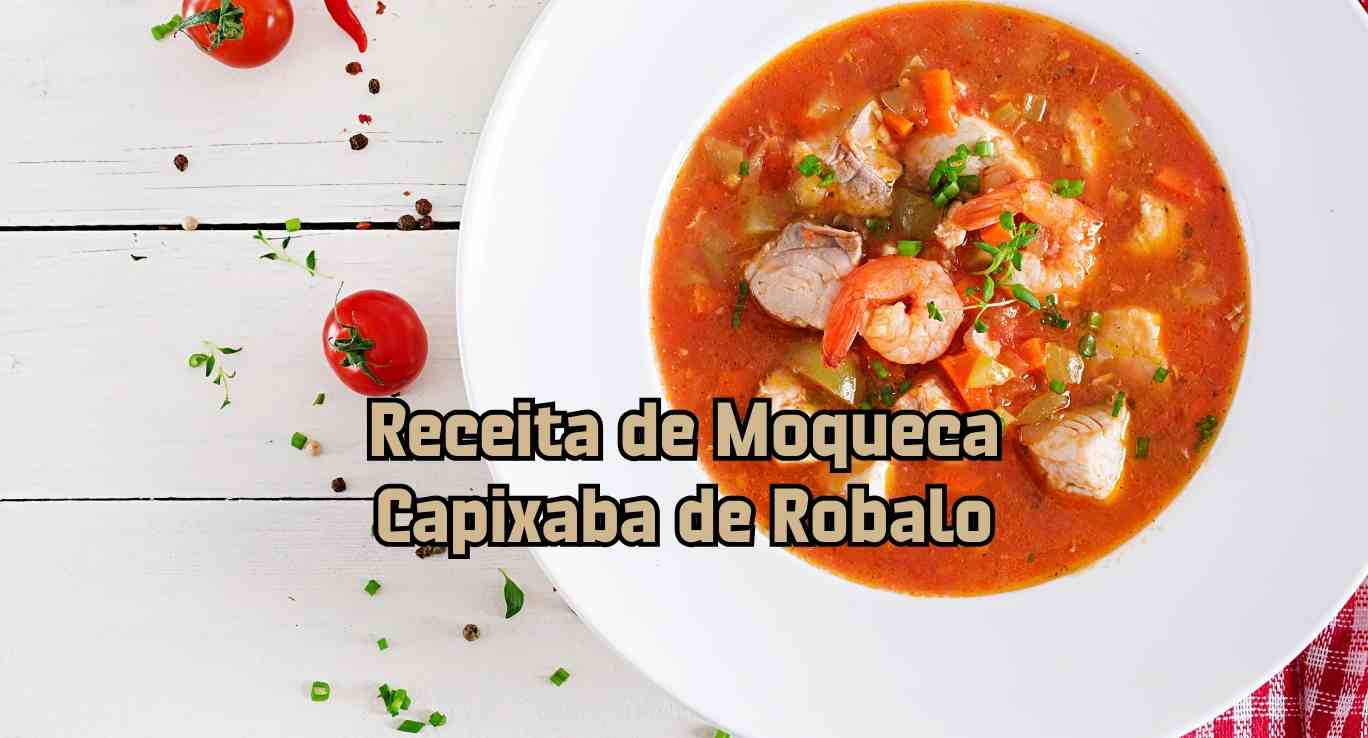 Receita de Moqueca Capixaba de Robalo